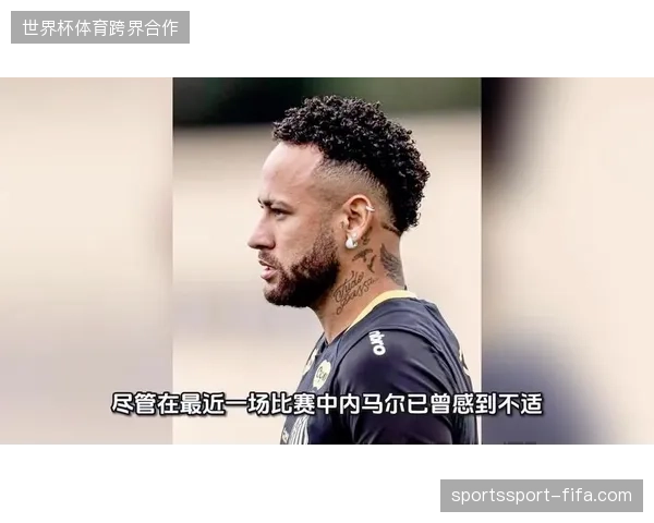 内马尔大概率缺阵,巴西队将面临由萨拉赫领衔的埃及队的挑战